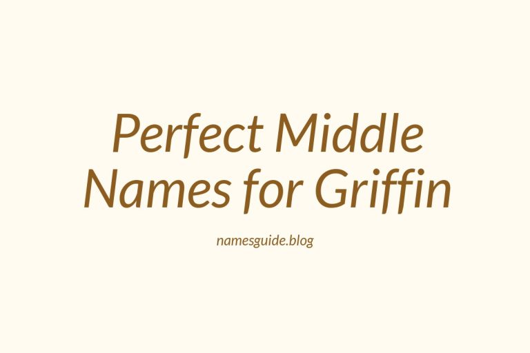 67+ Perfect Middle Names for Griffin: Find the Ideal Match