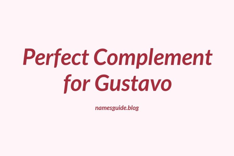 42+ Middle Names for Gustavo: The Perfect Complement