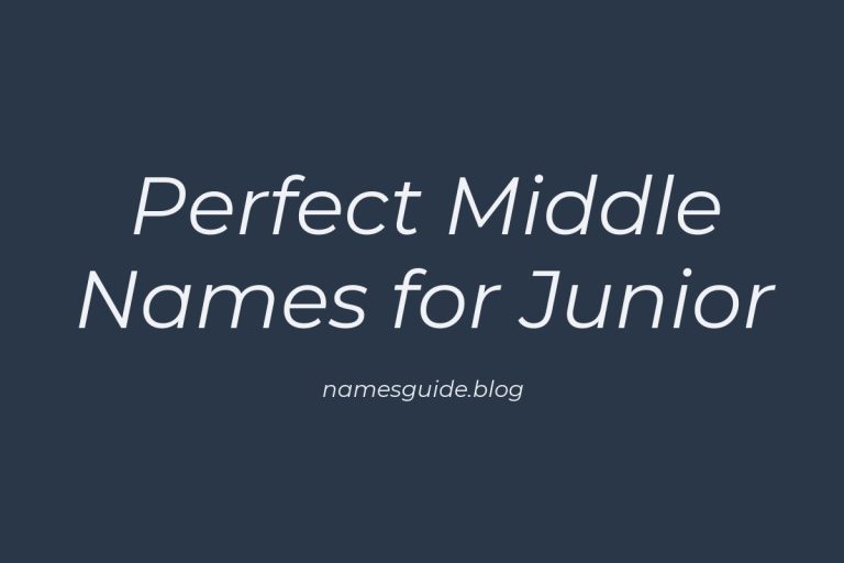 63+ Perfect Middle Names for Junior: A Comprehensive Guide