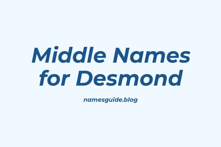 82+ Middle Names for Desmond: The Ultimate Guide