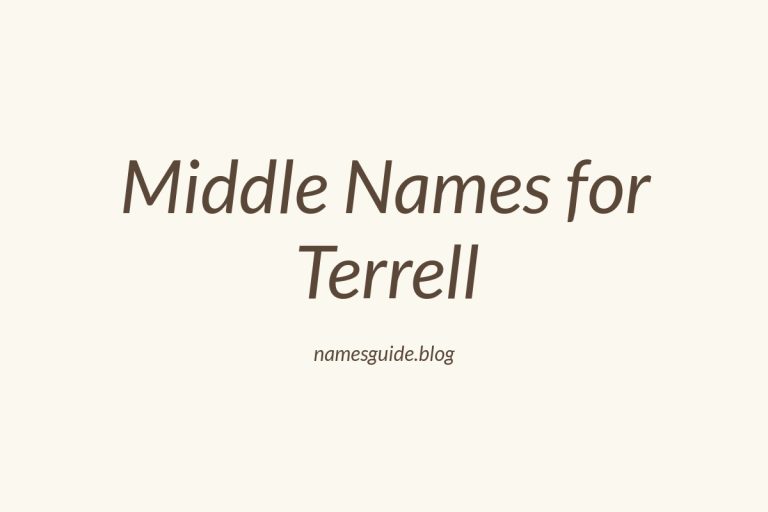 72+ Middle Names for Terrell: The Ultimate Guide