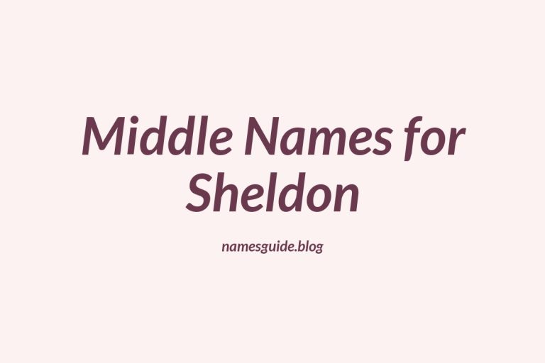 73+ Middle Names for Sheldon: The Ultimate List