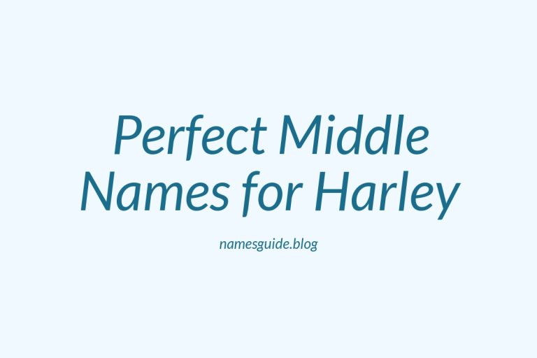 53+ Perfect Middle Names for Harley: Find the Ideal Match