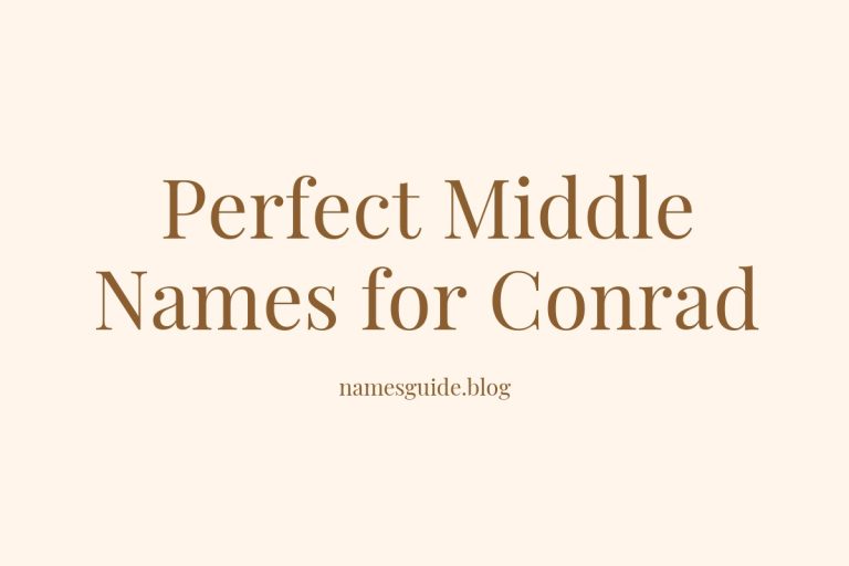 42+ Perfect Middle Names for Conrad