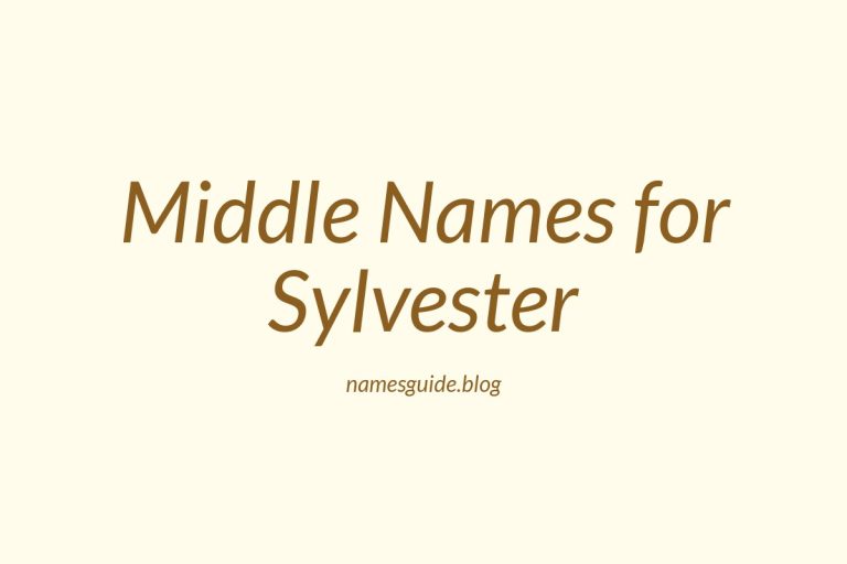 78+ Middle Names for Sylvester: The Ultimate Guide