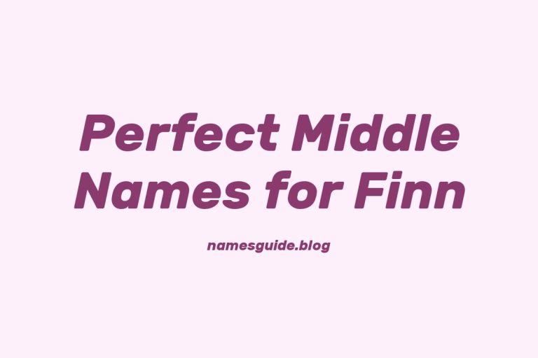 71+ Perfect Middle Names for Finn: Find the Ideal Match