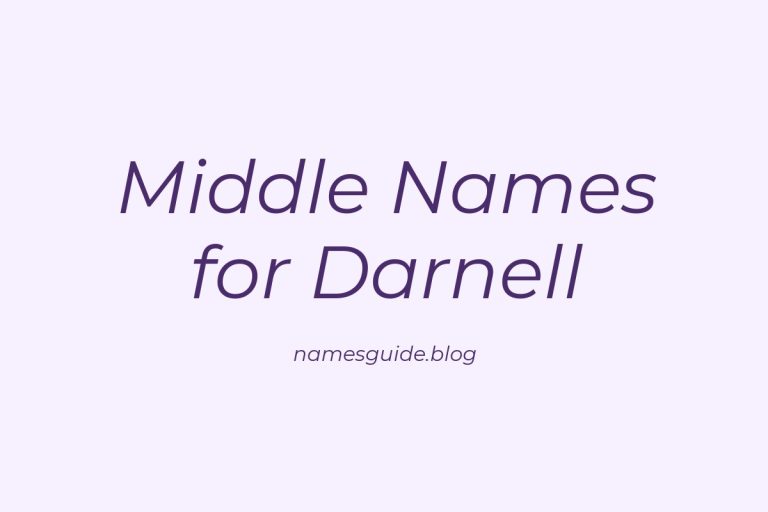 82+ Middle Names for Darnell: The Ultimate Guide