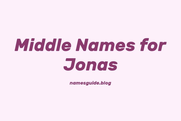 42+ Middle Names for Jonas: The Perfect Complement
