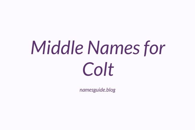 63+ Best Middle Names for Colt: The Ultimate Guide