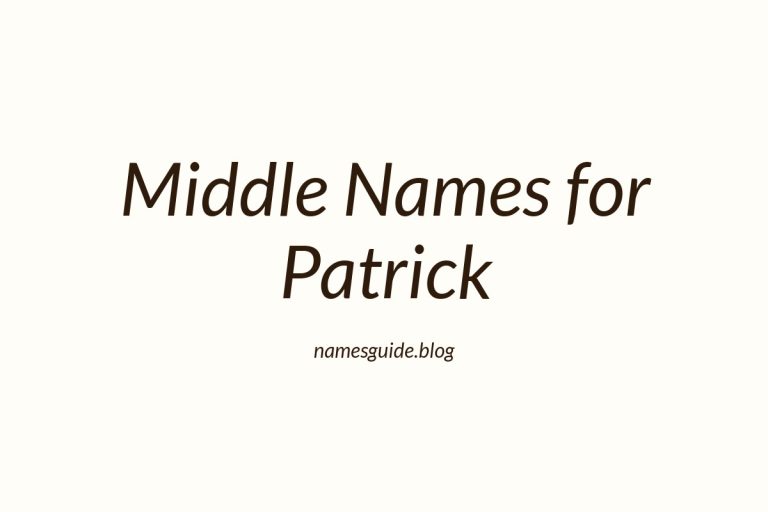 43+ Perfect Middle Names for Patrick: Find the Best Fit