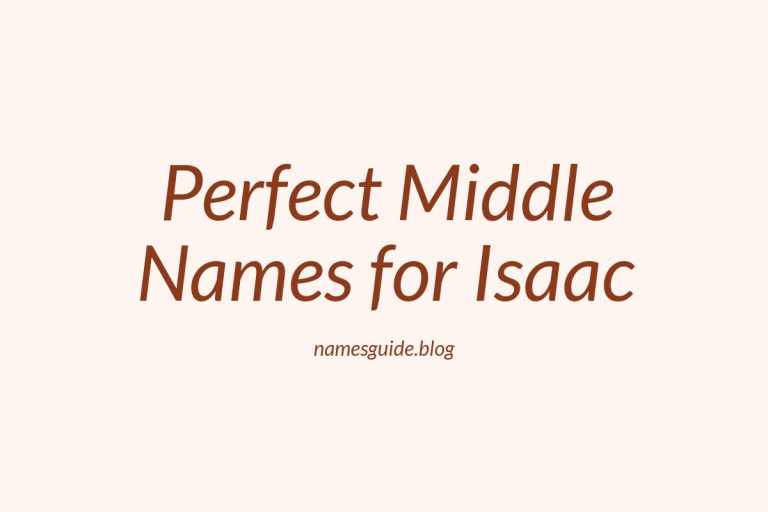81+ Perfect Middle Names for Isaac: The Ultimate List