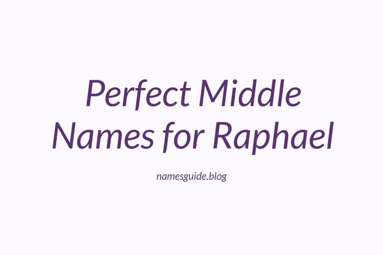 66+ Perfect Middle Names for Raphael: Find the Ideal Match