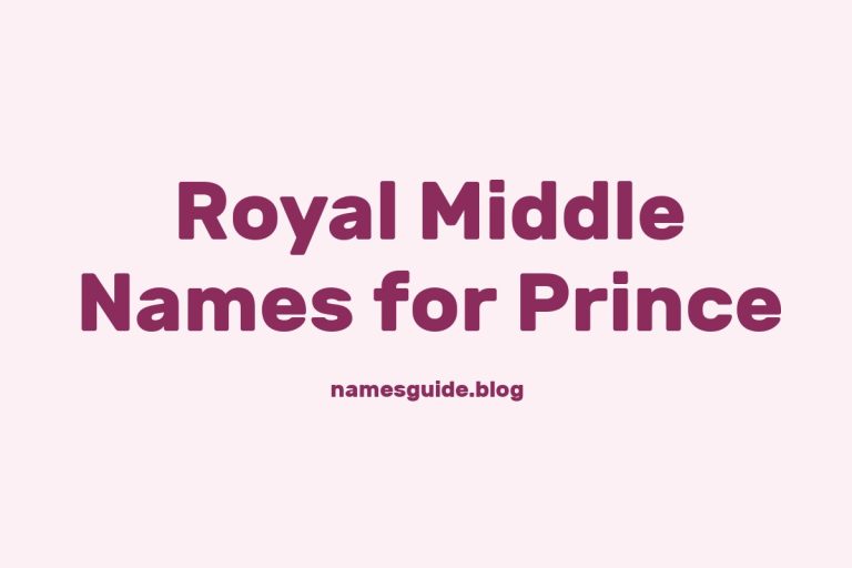 55+ Royal Middle Names for Prince: Find the Perfect Fit