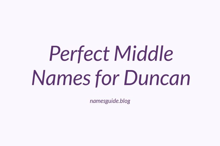 39+ Perfect Middle Names for Duncan: Find the Best Fit