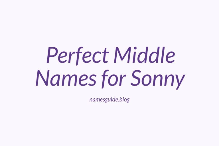 67+ Perfect Middle Names for Sonny: A Comprehensive List