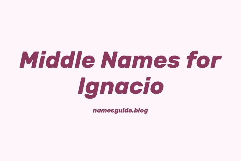 58+ Middle Names for Ignacio: The Perfect Complement