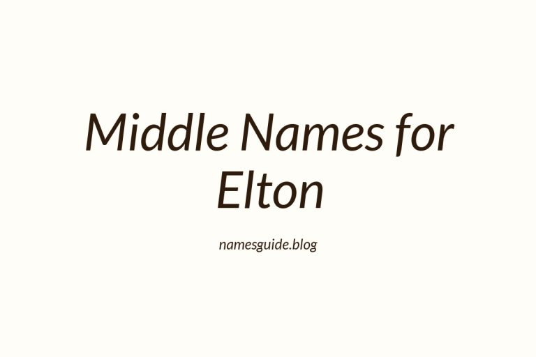 53+ Middle Names for Elton: The Ultimate List
