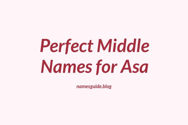 71+ Perfect Middle Names for Asa: Find the Right Fit