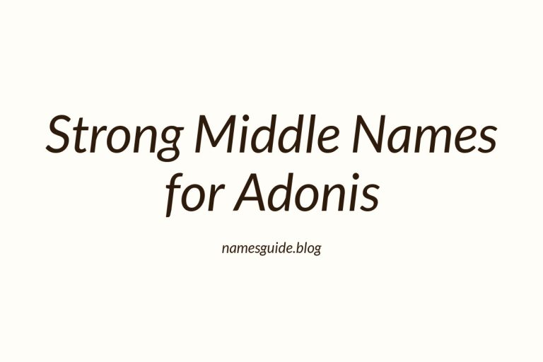 79+ Strong Middle Names for Adonis: The Perfect Complement