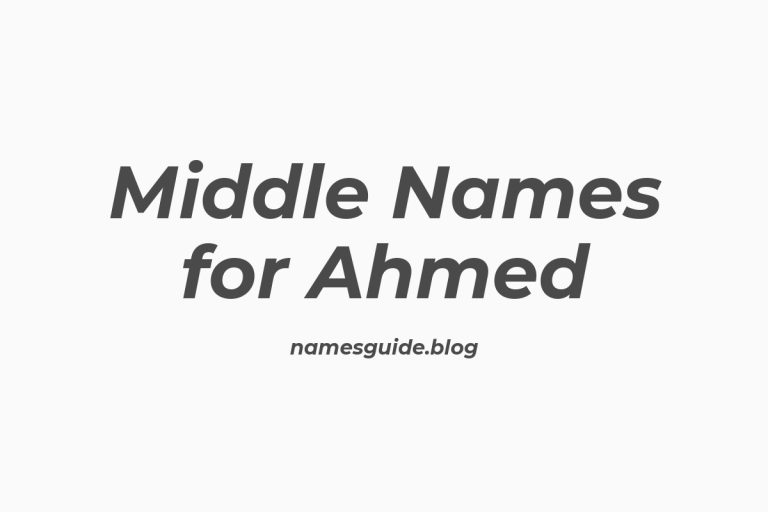74+ Middle Names for Ahmed: The Ultimate Guide
