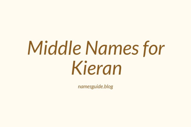 84+ Middle Names for Kieran: The Ultimate Guide