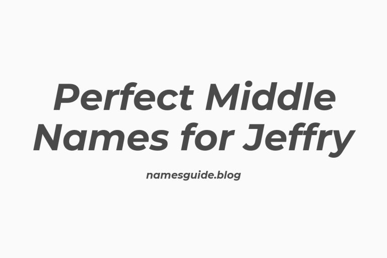 42+ Perfect Middle Names for Jeffry