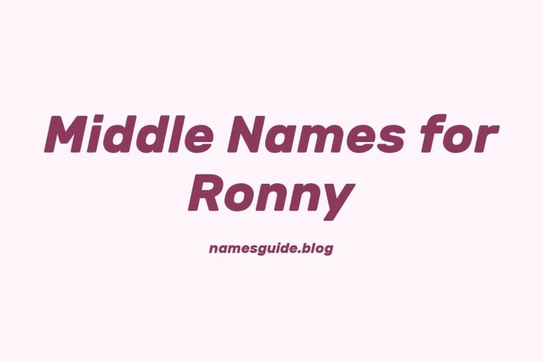 45+ Middle Names for Ronny: The Ultimate Guide