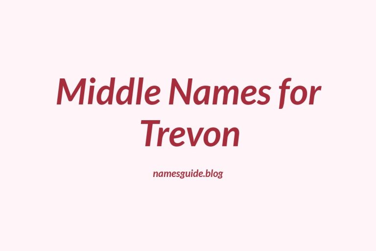 55+ Middle Names for Trevon: The Ultimate Guide