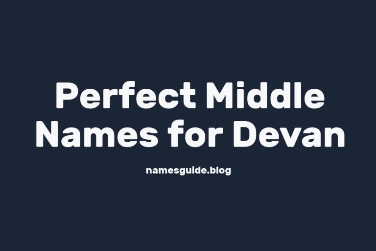 41+ Perfect Middle Names for Devan