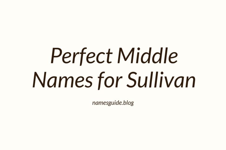 57+ Perfect Middle Names for Sullivan