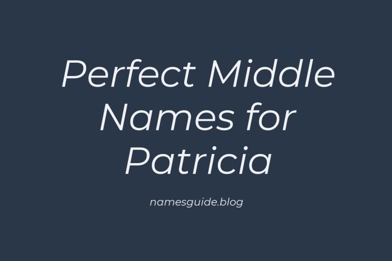 63+ Perfect Middle Names for Patricia