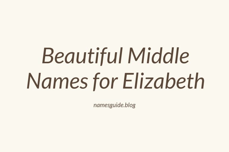 41+ Beautiful Middle Names for Elizabeth