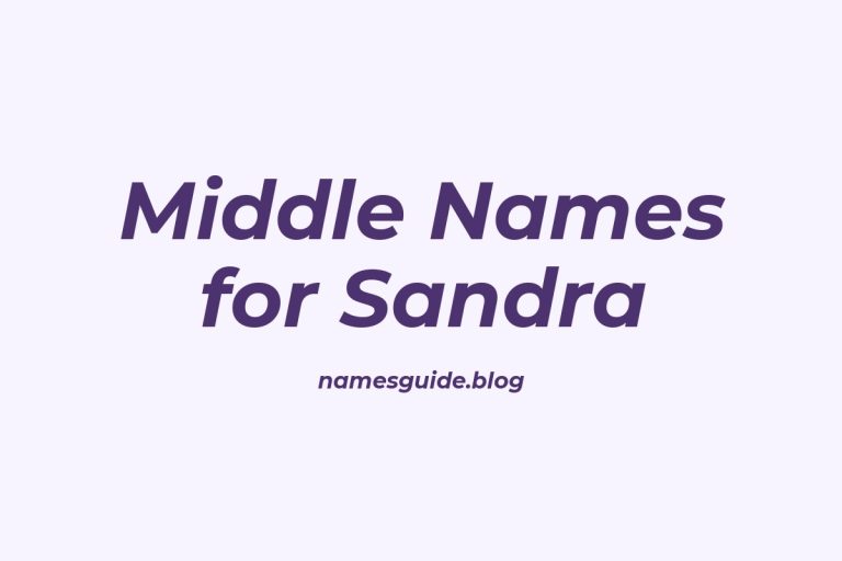 83+ Middle Names for Sandra: The Ultimate Guide