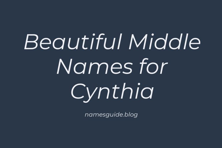 55+ Beautiful Middle Names for Cynthia: Find the Perfect Match