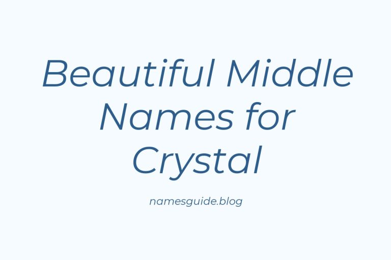 41+ Beautiful Middle Names for Crystal: Find the Perfect Fit