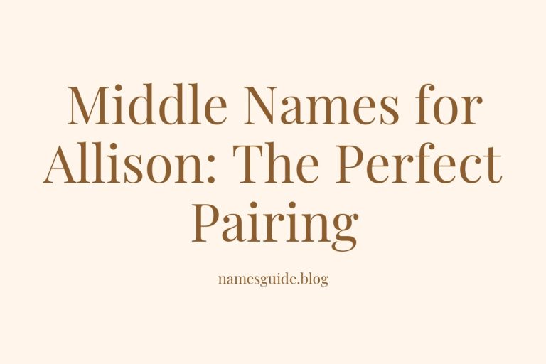 56+ Middle Names for Allison: The Perfect Pairing