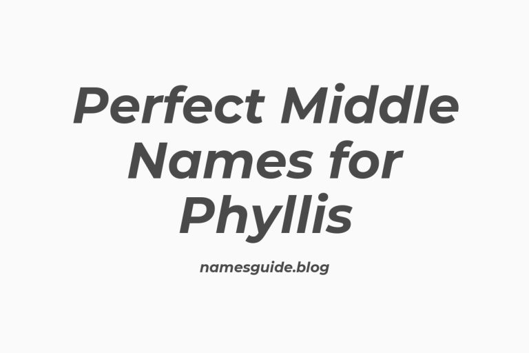 37+ Perfect Middle Names for Phyllis
