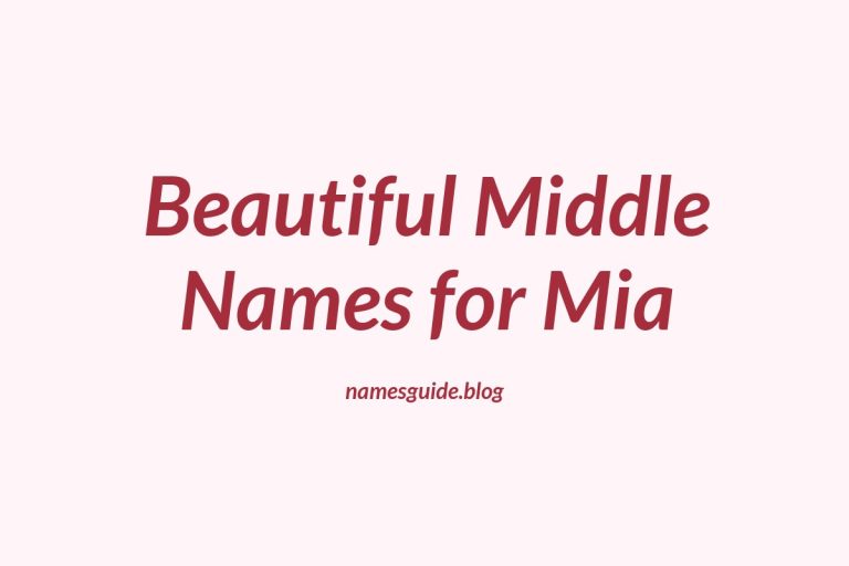 81+ Beautiful Middle Names for Mia: Find the Perfect Match
