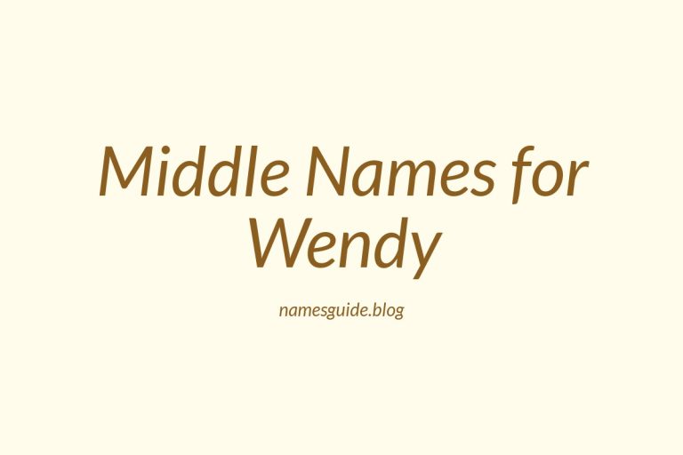 73+ Middle Names for Wendy: The Ultimate Guide