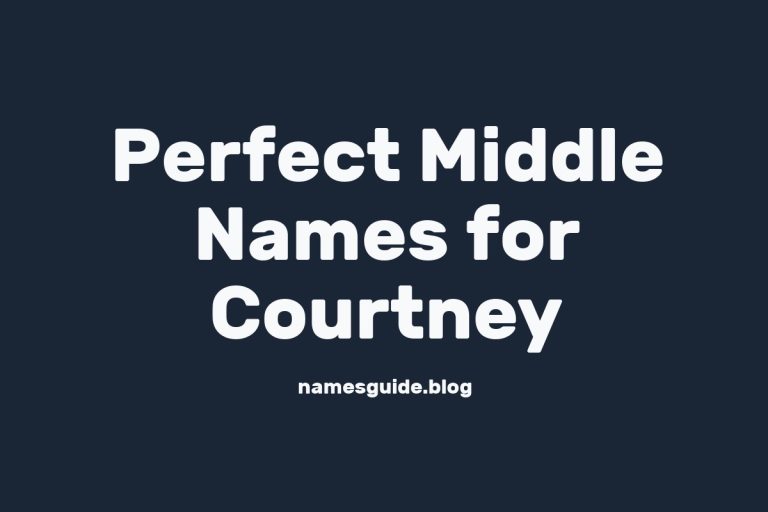 59+ Perfect Middle Names for Courtney