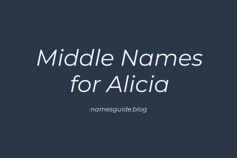 52+ Beautiful Middle Names for Alicia
