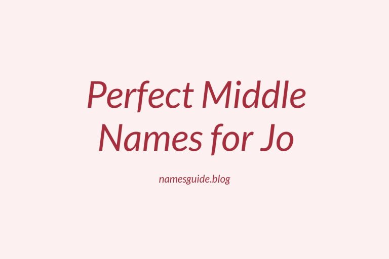 80+ Perfect Middle Names for Jo: Find the Ideal Match