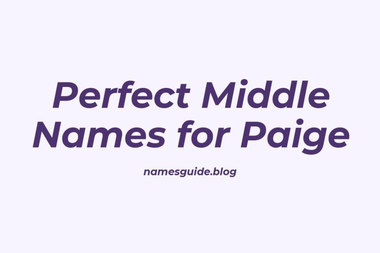 71+ Perfect Middle Names for Paige