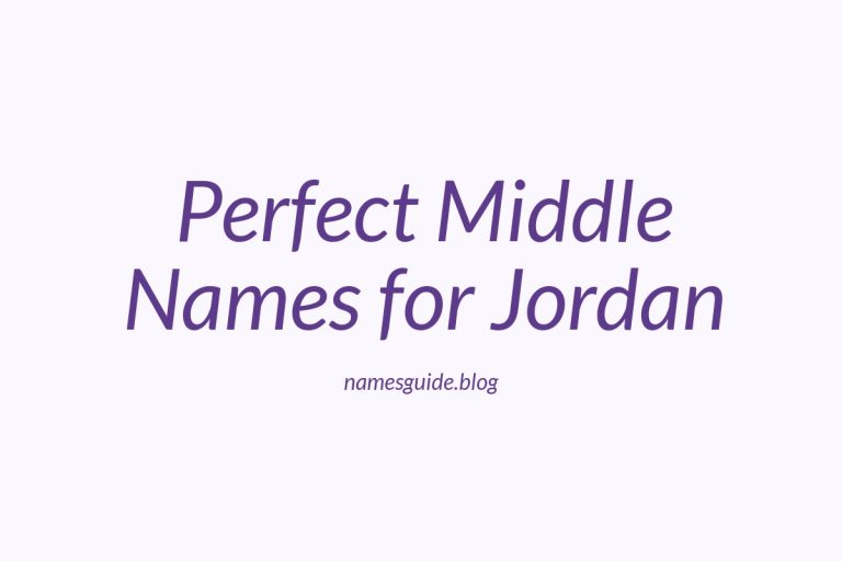 79+ Perfect Middle Names for Jordan: Find the Ideal Match