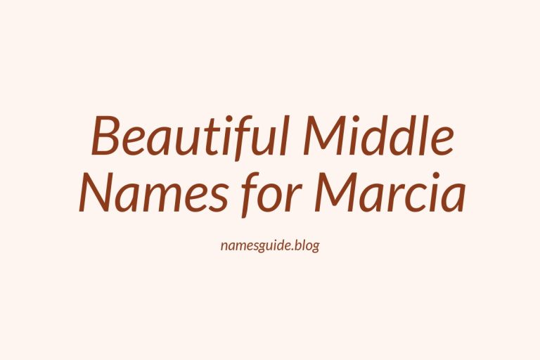 45+ Beautiful Middle Names for Marcia: Find the Perfect Fit