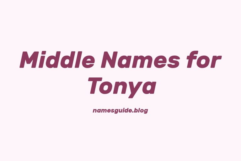 73+ Middle Names for Tonya: The Ultimate Guide