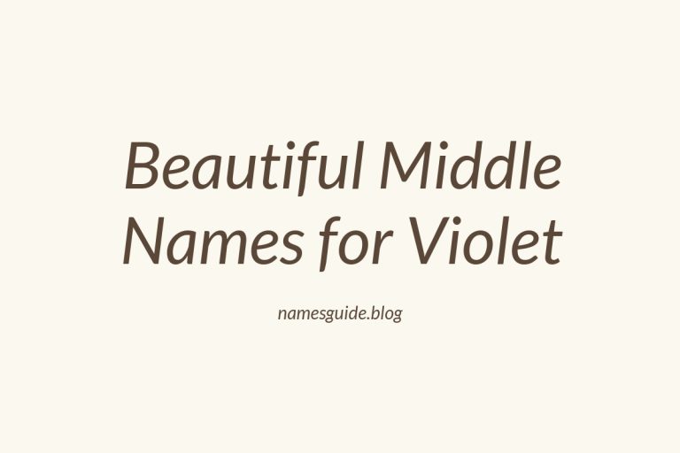 62+ Beautiful Middle Names for Violet: Find the Perfect Match