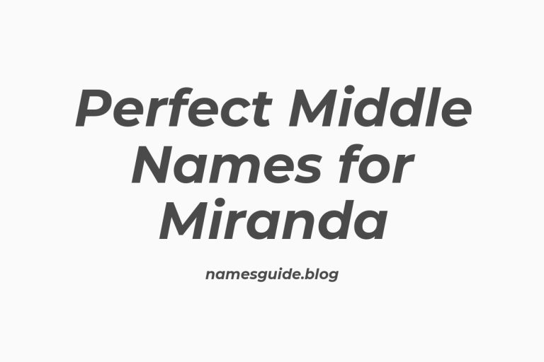 42+ Perfect Middle Names for Miranda
