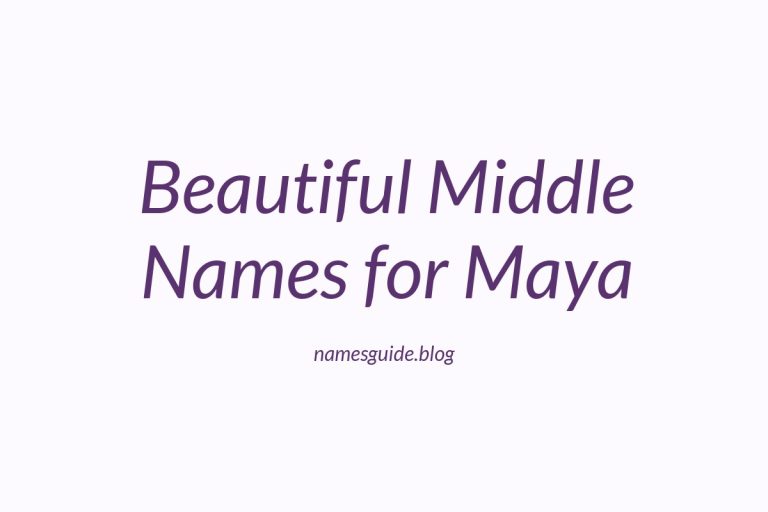 46+ Beautiful Middle Names for Maya: Find the Perfect Match