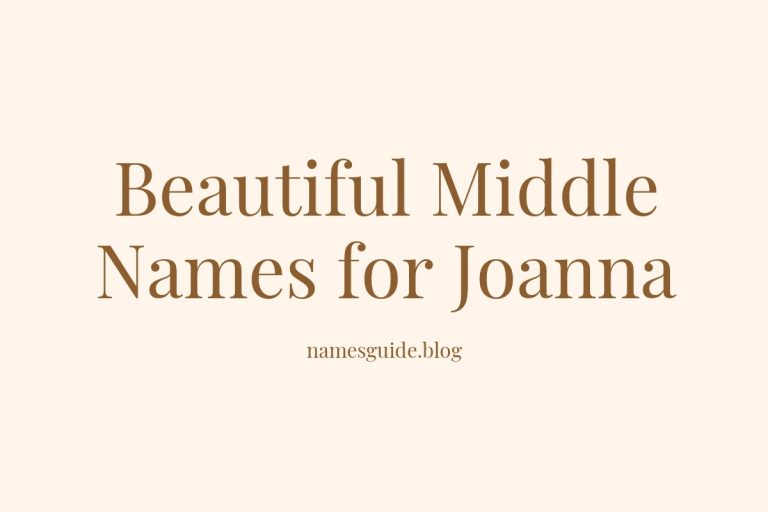 66+ Beautiful Middle Names for Joanna
